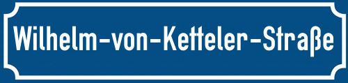 Straßenschild Wilhelm-von-Ketteler-Straße