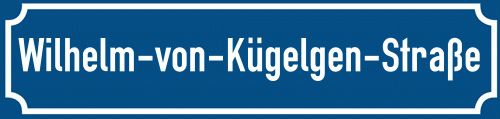 Straßenschild Wilhelm-von-Kügelgen-Straße