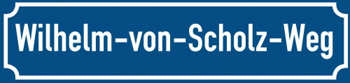 Straßenschild Wilhelm-von-Scholz-Weg