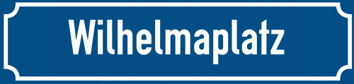 Straßenschild Wilhelmaplatz