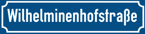 Straßenschild Wilhelminenhofstraße