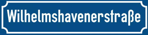 Straßenschild Wilhelmshavenerstraße zum kostenlosen Download