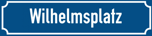 Straßenschild Wilhelmsplatz zum kostenlosen Download