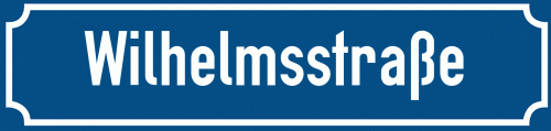 Straßenschild Wilhelmsstraße