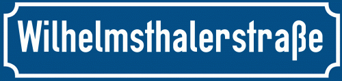 Straßenschild Wilhelmsthalerstraße