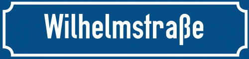 Straßenschild Wilhelmstraße zum kostenlosen Download