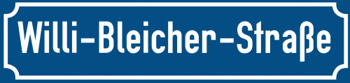 Straßenschild Willi-Bleicher-Straße