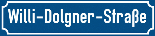 Straßenschild Willi-Dolgner-Straße