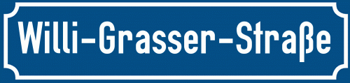 Straßenschild Willi-Grasser-Straße