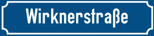 Straßenschild Wirknerstraße zum kostenlosen Download