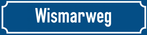 Straßenschild Wismarweg zum kostenlosen Download