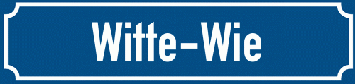 Straßenschild Witte-Wie