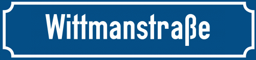 Straßenschild Wittmanstraße