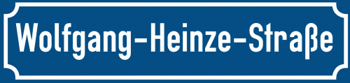 Straßenschild Wolfgang-Heinze-Straße