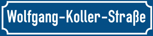 Straßenschild Wolfgang-Koller-Straße zum kostenlosen Download
