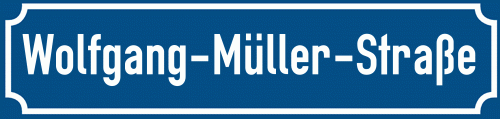 Straßenschild Wolfgang-Müller-Straße