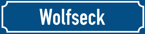 Straßenschild Wolfseck