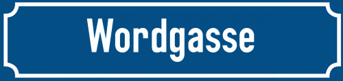 Straßenschild Wordgasse