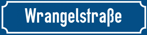 Straßenschild Wrangelstraße