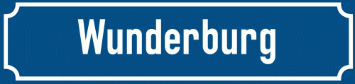 Straßenschild Wunderburg