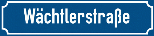 Straßenschild Wächtlerstraße