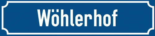 Straßenschild Wöhlerhof