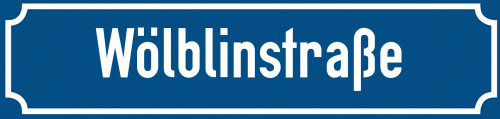 Straßenschild Wölblinstraße