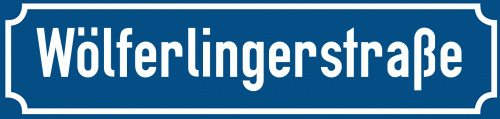 Straßenschild Wölferlingerstraße