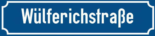 Straßenschild Wülferichstraße