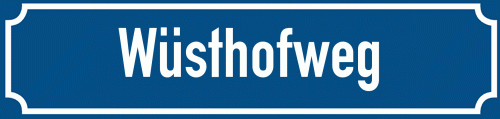 Straßenschild Wüsthofweg