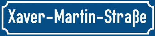 Straßenschild Xaver-Martin-Straße