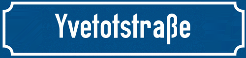 Straßenschild Yvetotstraße zum kostenlosen Download