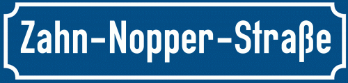 Straßenschild Zahn-Nopper-Straße