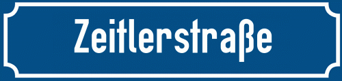 Straßenschild Zeitlerstraße