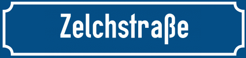 Straßenschild Zelchstraße