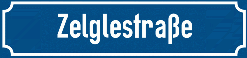 Straßenschild Zelglestraße
