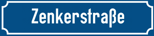 Straßenschild Zenkerstraße