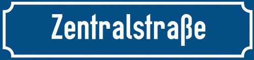 Straßenschild Zentralstraße