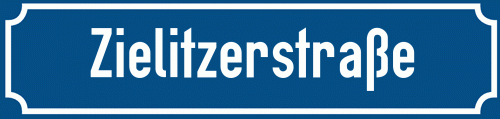 Straßenschild Zielitzerstraße