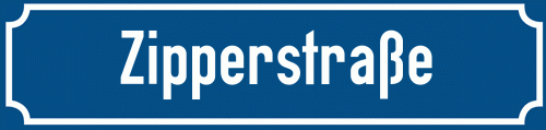 Straßenschild Zipperstraße