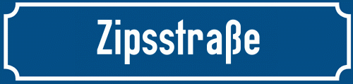 Straßenschild Zipsstraße