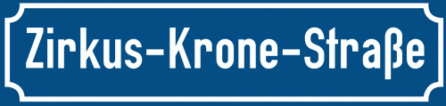Straßenschild Zirkus-Krone-Straße zum kostenlosen Download