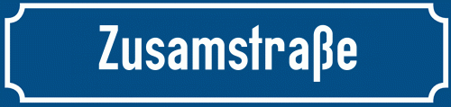 Straßenschild Zusamstraße