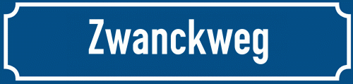 Straßenschild Zwanckweg