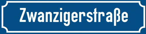 Straßenschild Zwanzigerstraße zum kostenlosen Download
