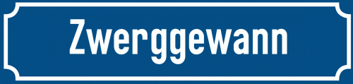 Straßenschild Zwerggewann