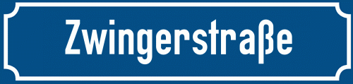 Straßenschild Zwingerstraße