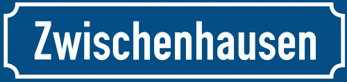 Straßenschild Zwischenhausen
