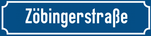 Straßenschild Zöbingerstraße zum kostenlosen Download