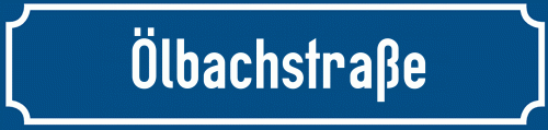 Straßenschild Ölbachstraße
